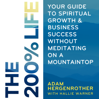 The 200 Life: Your Guide to Spiritual Growth